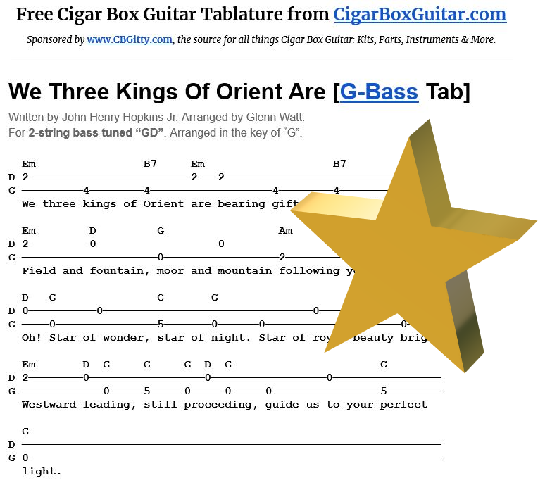 We Three Kings Of Orient Are 2-string G-Bass tablature We Three Kings Of Orient Are 2-string G-Bass tablature